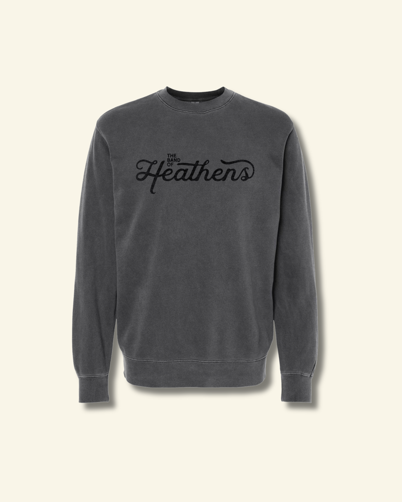The Band Of Heathens Crewneck Sweatshirt [PRE-ORDER]