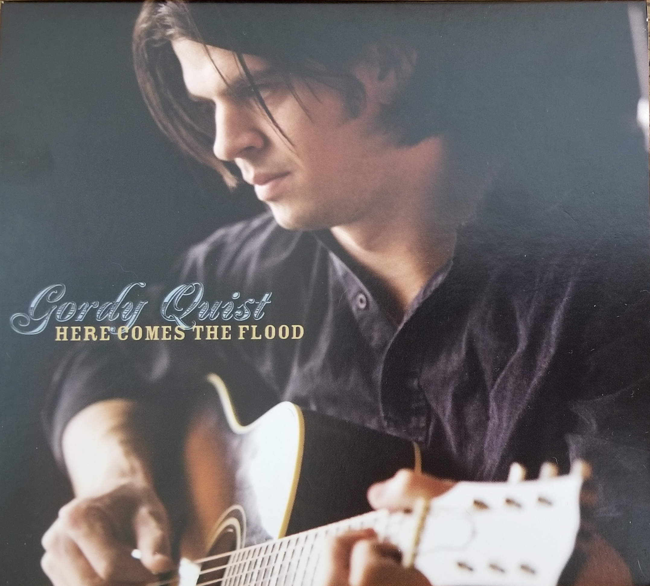 Gordy Quist Here Comes The Flood CD