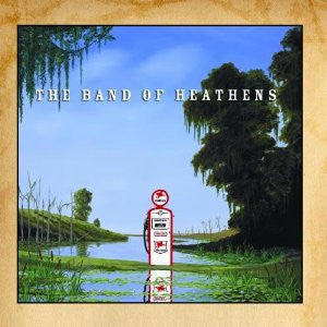 BOH self-titled CD The Band of Heathens 